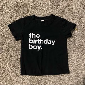 "the birthday boy." Toddler boys t-shirt